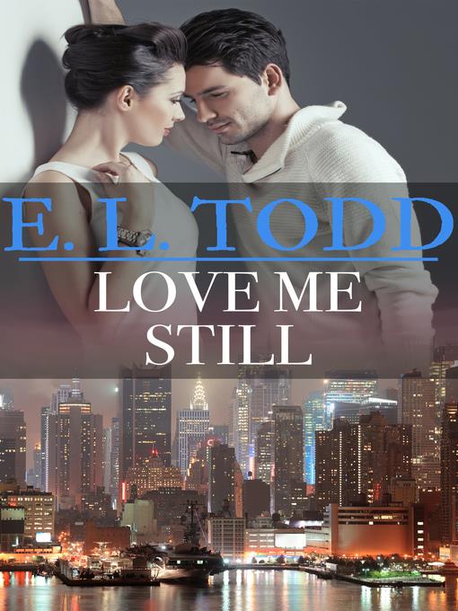 Love Me Still (Forever and Ever #37)