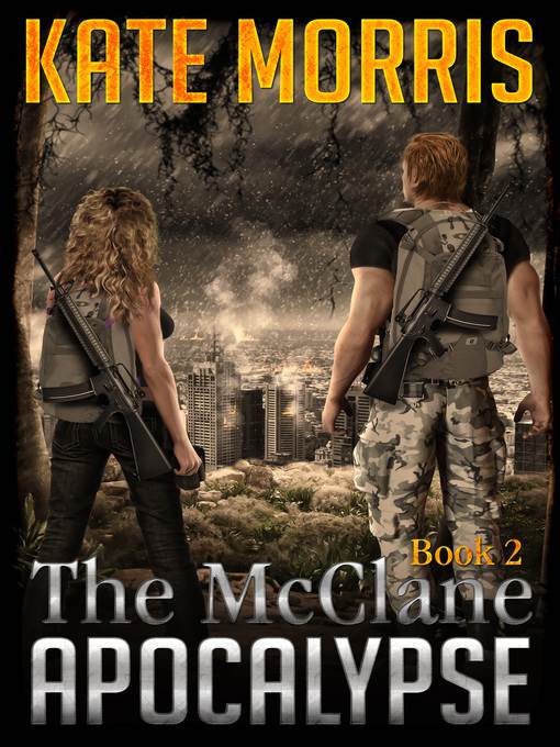 The McClane Apocalypse Book Two