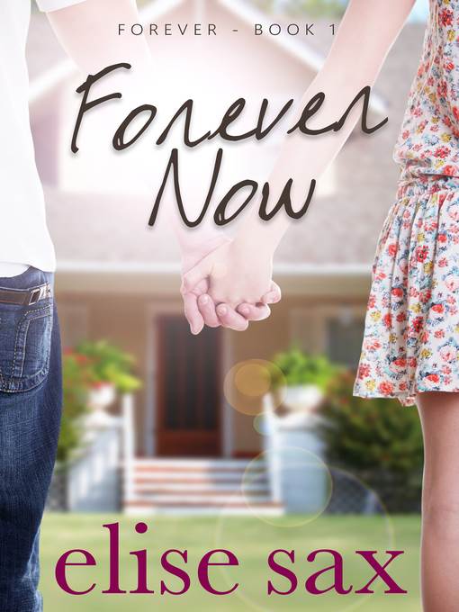 Forever Now (A Young Adult Romance)