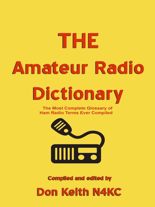 THE Amateur Radio Dictionary