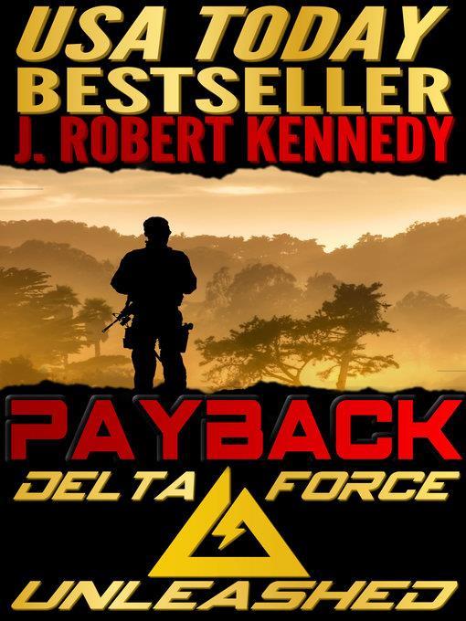 Payback (Delta Force Unleashed, Book #1)