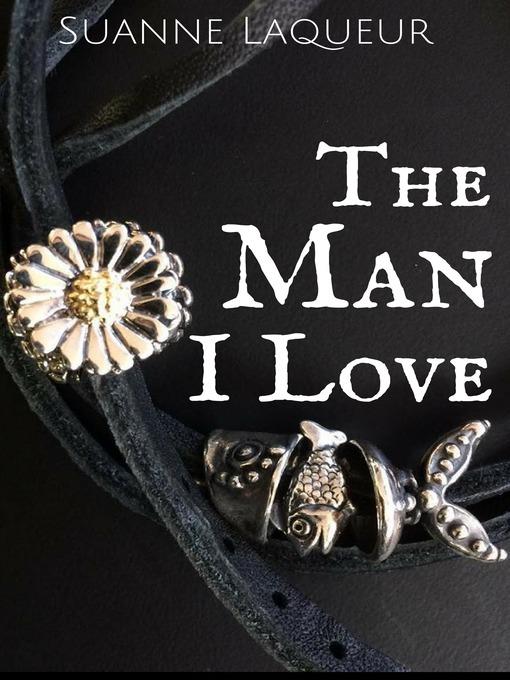 The Man I Love (The Fish Tales, Book 1)
