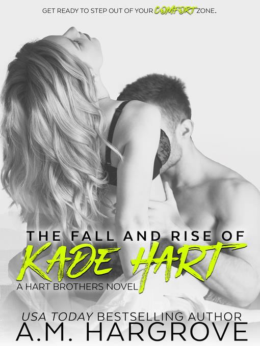 The Fall and Rise of Kade Hart (A Hart Brothers Novel, Book 4)