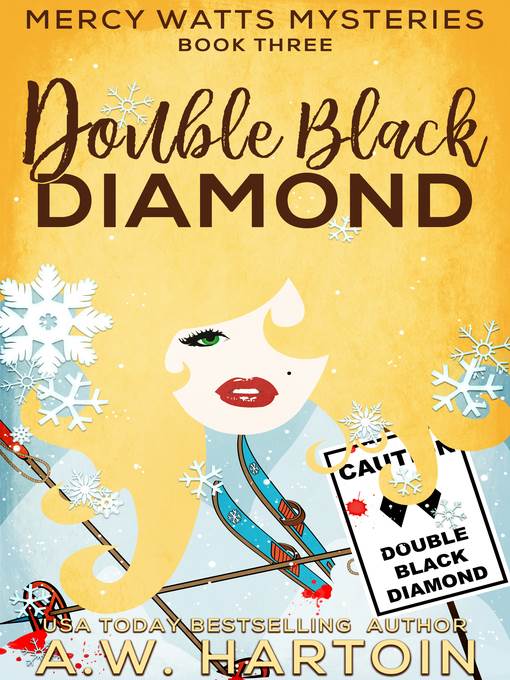 Double Black Diamond (Mercy Watts Mysteries Book Three)