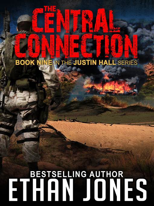 The Central Connection (Justin Hall # 9)