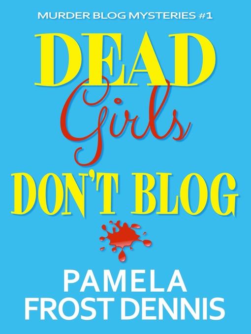 Dead Girls Don't Blog