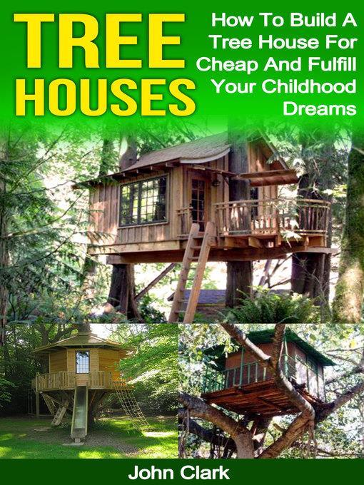 Tree Houses