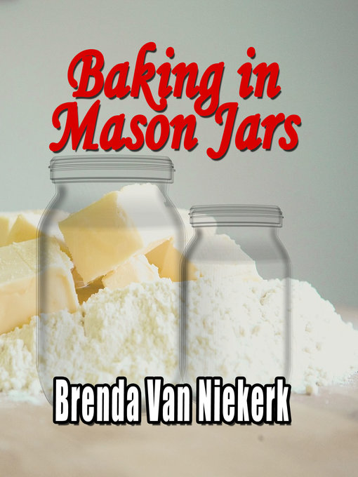 Baking in Mason Jars