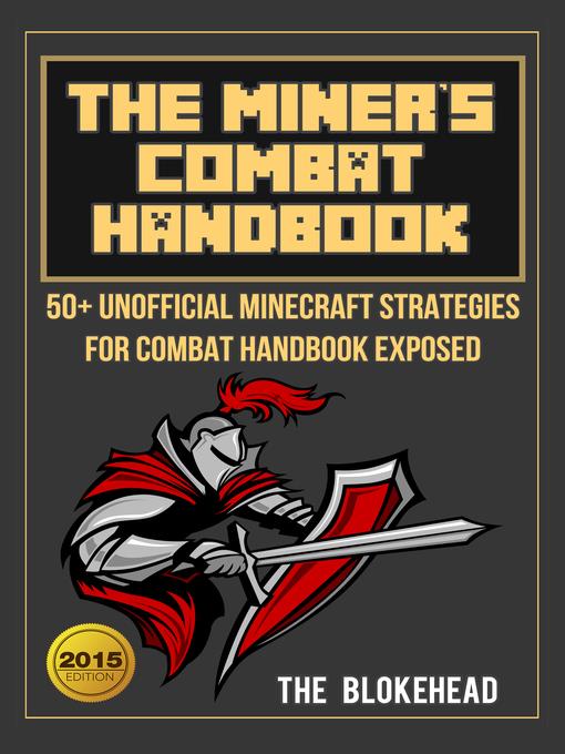 The Miner's Combat Handbook