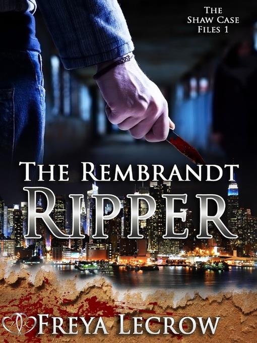 The Rembrandt Ripper