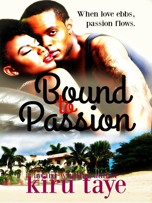 Bound to Passion (Bound Series #3)