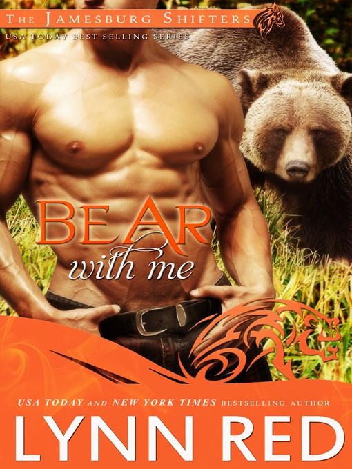 Bear With Me (Alpha Werebear Shifter Paranormal Romance)