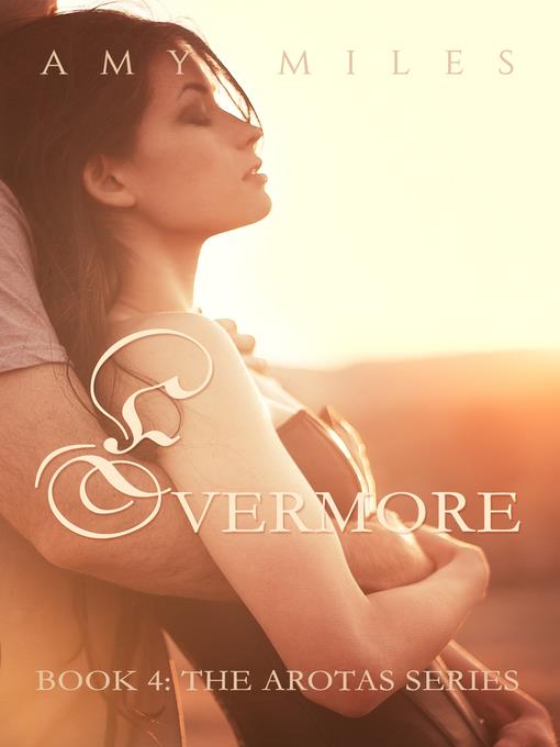 Evermore, an Arotas novella