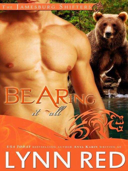 Bearing It All (Alpha Werebear Shifter Paranormal Romance)