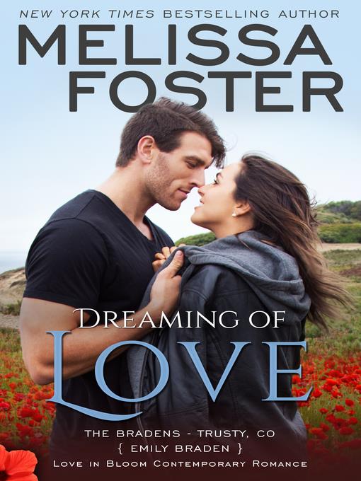 Dreaming of Love (The Bradens at Trusty, Book Five)