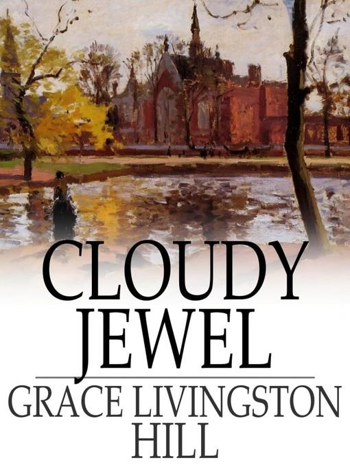 Cloudy Jewel