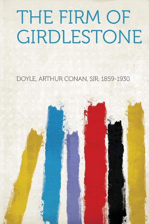 The Firm of Girdlestone