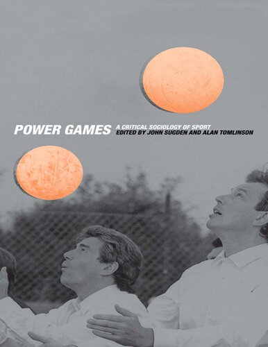 Power games : a critical sociology of sport