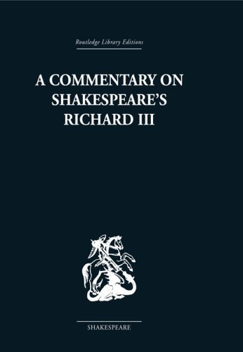 A commentary on Shakespeare's Richard III