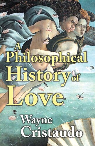 A Philosophical History of Love