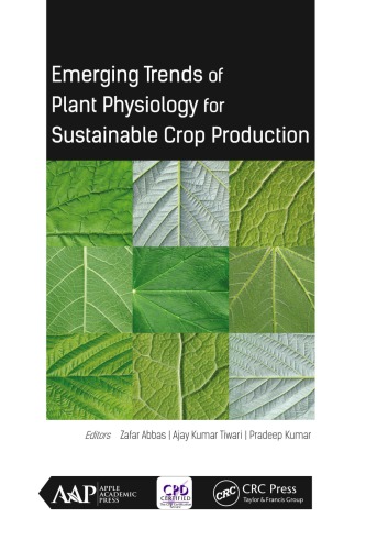 Emerging Trends of Plant Physiology for Sustainable Crop Production