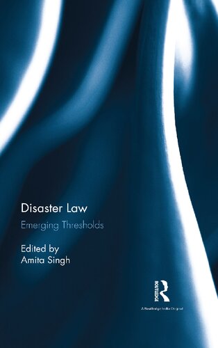 Disaster law : emerging thresholds