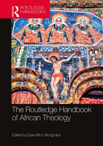 The Routledge Handbook of African Theology