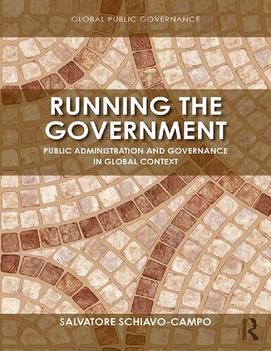 Running the government : public administration and governance in global context