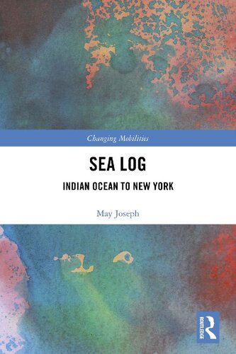 Sea log : Indian ocean to New York