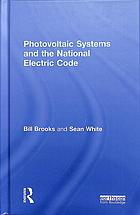 Photovoltaic systems and the National electric code