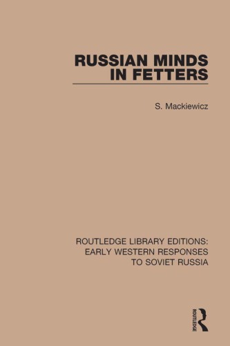 Russian minds in fetters
