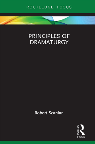 Principles of dramaturgy