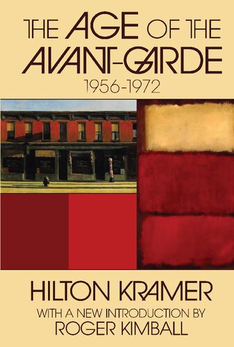 The Age of the Avant-garde : 1956-1972.