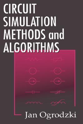 Circuit Simulation Methods and Algorithms