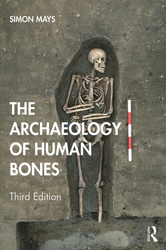 The archaeology of human bones