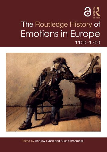 The Routledge History of Emotions in Europe, 1100-1700