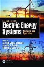 Electric energy systems : analysis and operation