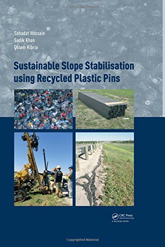 Sustainable Slope Stabilization Using Recycled Plastic Pins