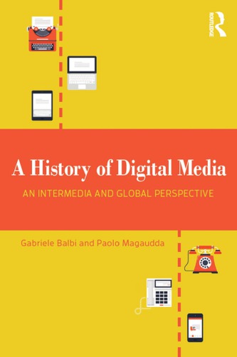 A History of Digital Media