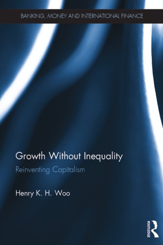 Growth without inequality : reinventing capitalism