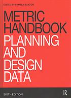 Metric handbook : planning and design data