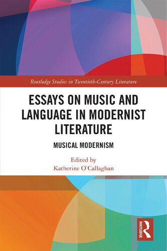 Music and language in modernist literature : musical modernism