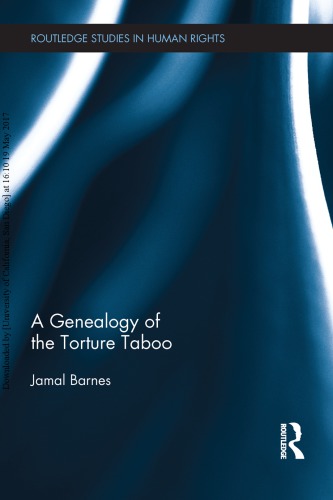 A genealogy of the torture taboo