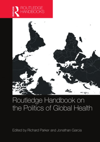 Routledge handbook on the politics of global health