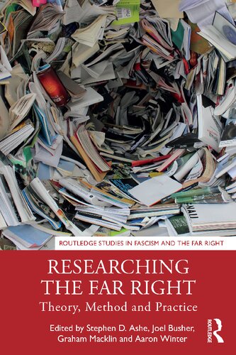 Researching the far right theory, method and practice