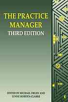 The Practice Manager, Third Edition