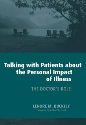 Talking with Patients about the Personal Impact of Ilness