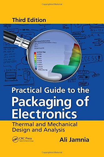 Practical Guide to the Packaging of Electronics