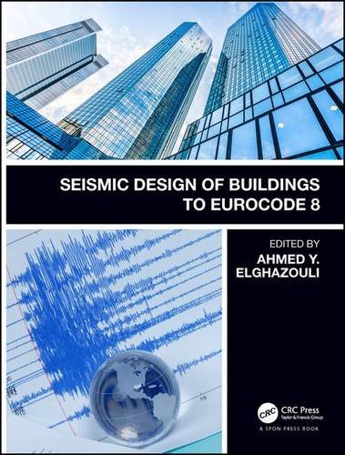 Seismic Design of Buildings to Eurocode 8, Second Edition