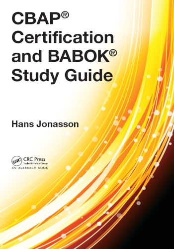 CBAP certification and BABOK study guide